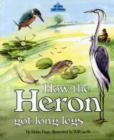 Image for How the Heron Got Long Legs