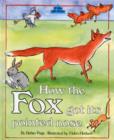 Image for How the Fox Got Its Pointed Nose