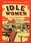 Image for Idle Women