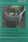 Image for EAA 62: Excavations in Thetford by B. K. Davison between 1964 and 1970