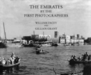 Image for The Emirates by the First Photographers