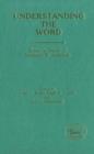 Image for Understanding the Word : Essays in Honour of Bernhard W.Anderson