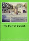 Image for The Story of Dulwich