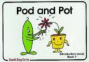 Image for Pod and Pot : Bk. 4 : Introductory Level