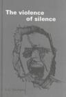 Image for Violence of Silence