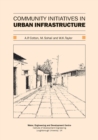 Image for Community Initiatives in Urban Infrastructure