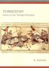 Image for Turkestan Down to the Mongol Invasion