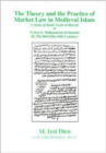 Image for The theory and practise of Hisba in medieval Islam  : a study of &quot;Kitab Nisab&quot;