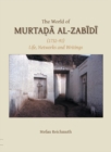Image for The World of Murtada al-Zabidi