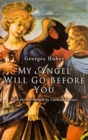 Image for My Angel Will Go Before You