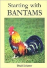 Image for Starting with Bantams