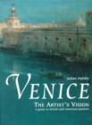 Image for Venice, the Artist&#39;s Vision