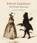 Image for Edwin Landseer : The Private Drawings