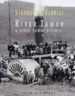 Image for Steamers and Ferries of the River Tamar and Three Towns District