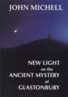 Image for New Light on the Ancient Mystery of Glastonbury