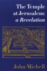 Image for The Temple at Jerusalem : A New Revelation