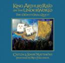 Image for King Arthur&#39;s raid on the underworld  : the oldest grail quest