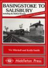 Image for Basingstoke to Salisbury : Including the Bulford Branch