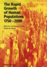 Image for The Rapid Growth of Human Populations 1750-2000