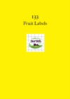 Image for Erica Van Horn - 133 fruit labels