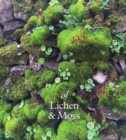 Image for of Lichen &amp; Moss : Drawings by Kate Van Houten with Writings by Erica Van Horn
