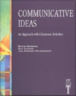 Image for Communicative Ideas : An Approach with Classroom Activities