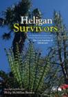 Image for Heligan Survivors : An Introduction to Some of the Historic Plantstock Discovered in the Lost Gardens of Heligan