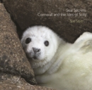 Image for Seal secrets  : Cornwall and the Isles of Scilly