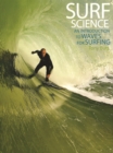 Image for Surf science  : an introduction to waves for surfing