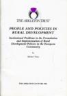 Image for People and Policies in Rural Development : Institutional Problems in the Formulation and Implementation of Rural Development Policies in the European Community