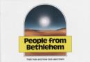 Image for People From Bethlehem : Their lives and how God used them