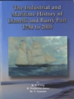 Image for Industrial and Maritime History of Llanelli and Burry Port 1750 to 2000, The