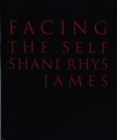Image for Facing the Self
