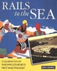 Image for Rails to the Sea