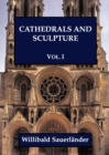 Image for Cathedrals and Sculpture, Volume I