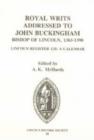 Image for Royal Writs addressed to John Buckingham, Bishop of Lincoln 1363-1398