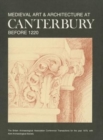 Image for Medieval Art and Architecture at Canterbury before 1220