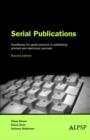 Image for Serial Publications: Guidelines for Good Practice in Publishing Journals and Other Serial Publications