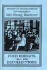 Image for Recollections, 1884-1982 : Memories of a Victorian Childhood and Working Life in Miles Platting, Manchester