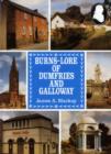 Image for Burns Lore of Dumfries and Galloway