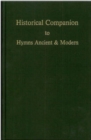 Image for Historical companion to hymns ancient &amp; modern