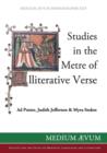 Image for Studies in the Metre of Alliterative Verse