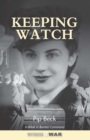 Image for Keeping watch  : a WAAF in bomber command