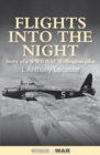 Image for Flights Into The Night : Reminiscences of a World War II RAF Wellington Pilot