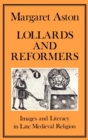 Image for Lollards and Reformers : Images and Literacy in Late Medieval Religion