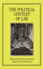 Image for POLITICAL CONTEXT OF LAW
