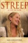 Image for Streep : A Life in Film