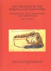 Image for The writings of the Roman land surveyors  : introduction, text, translation and commentary
