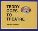 Image for Teddy Goes to the Theatre
