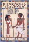 Image for Pharaoh&#39;s Children